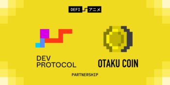 Dev Protocolがオタクコイン協会に参画、DeFiとアニメ文化のブリッジへ
