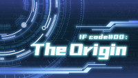 IF code#00 :物語の始まり…