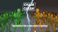 培养你的虚拟战士！收集对战区块链手游《Chain Clash》即将发布！