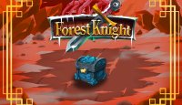 《Forest Knight》以赠品开启农历新年！